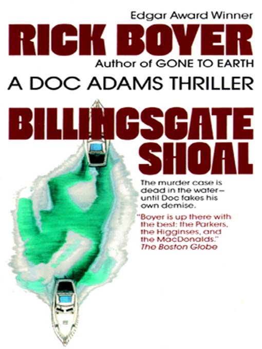 Title details for Billingsgate Shoal by Rick Boyer - Available